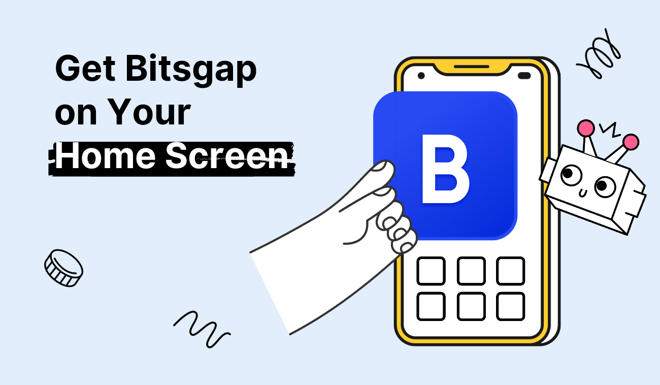 Bitsgap’s Web App: Run Your Bots Right From the Home Screen