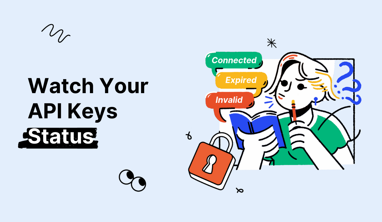 API Connection Statuses, What They Mean, and How to Deal With Them
