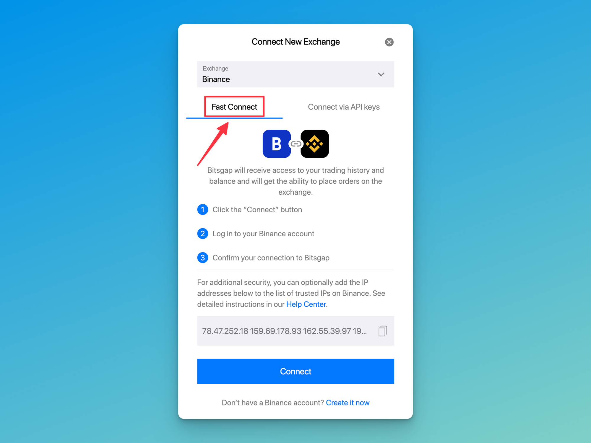 Binance Fast Connect option on Bitsgap.