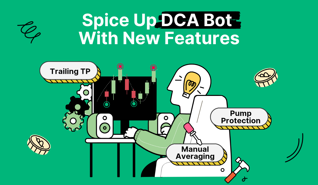 Get Ready to Boost Your DCA Bot With Trailing Take Profit, Manual Averaging, and More