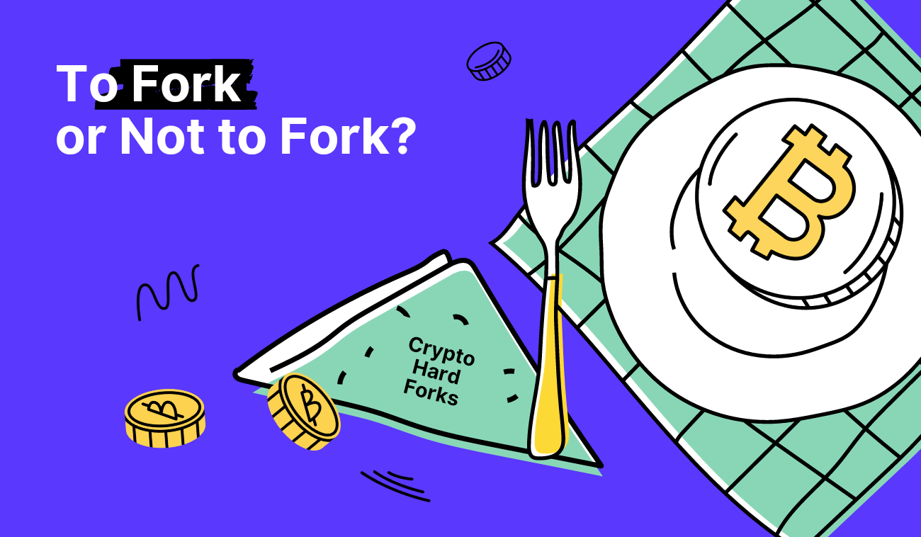 Your Forking Amazing Guide to Crypto Hard Forks