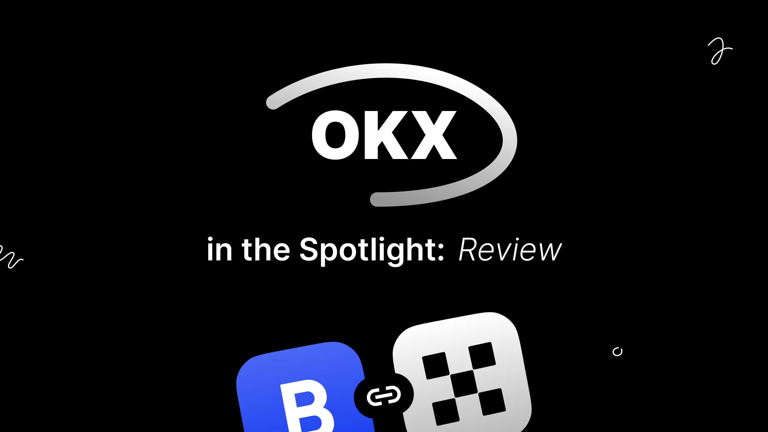 OKX Crypto Exchange Review: Why Choose OKX?