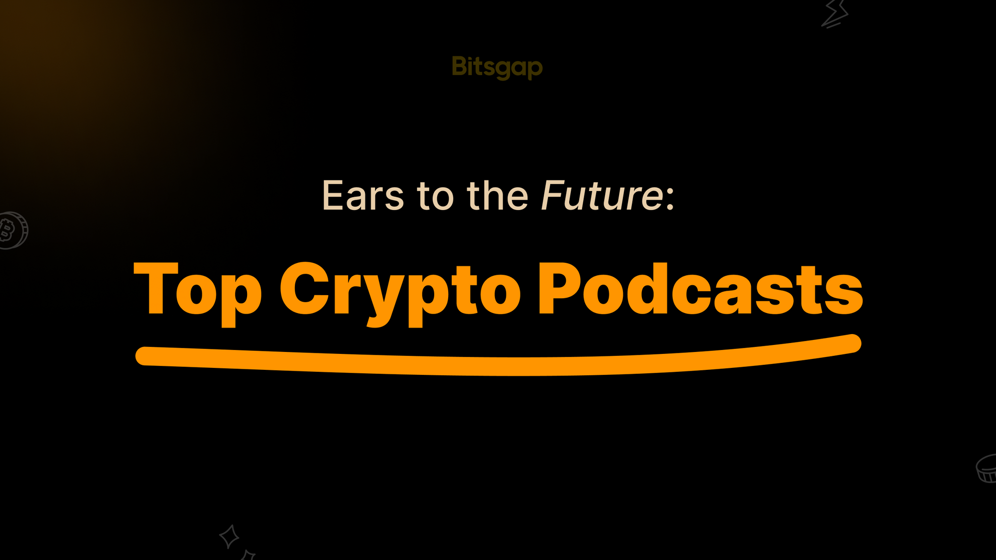 15 Best Cryptocurrency Podcasts in 2024