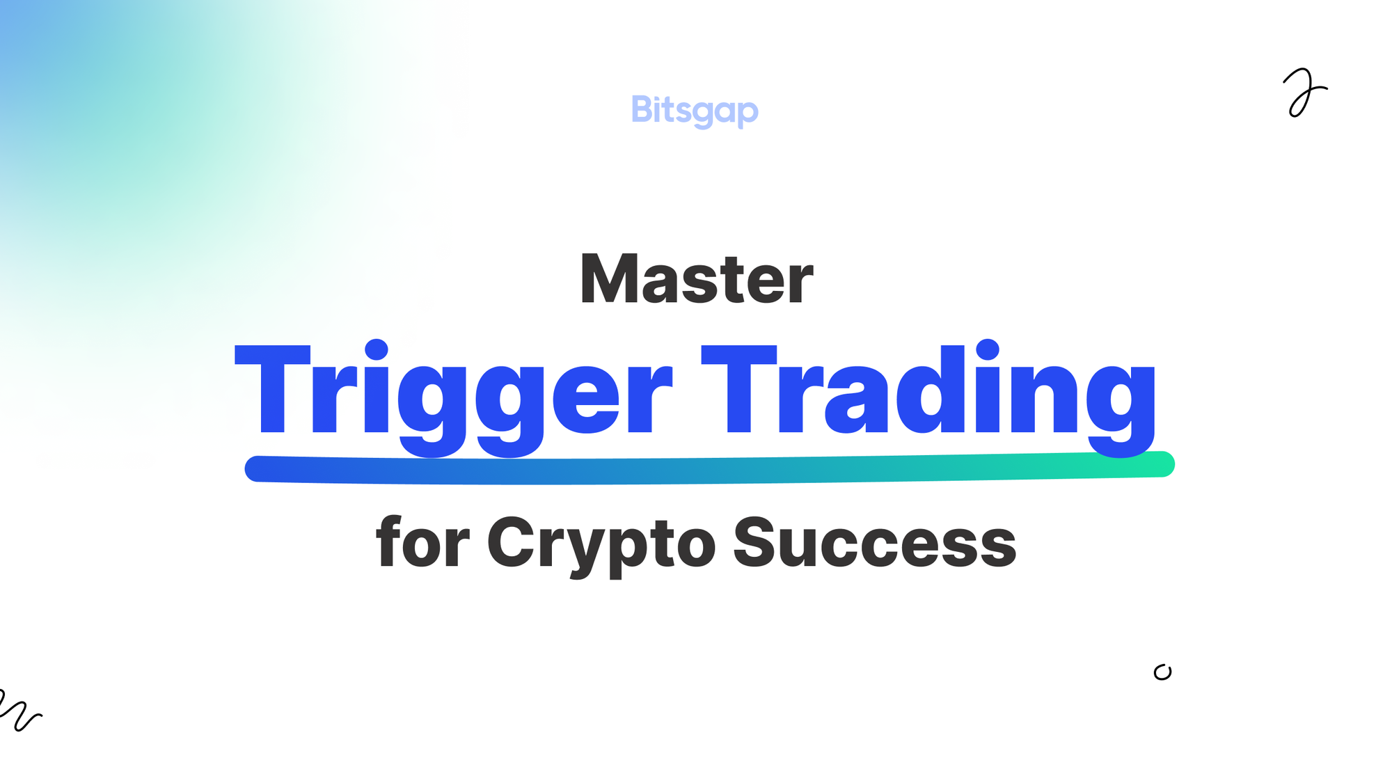Perfect Your Trading With Triggers