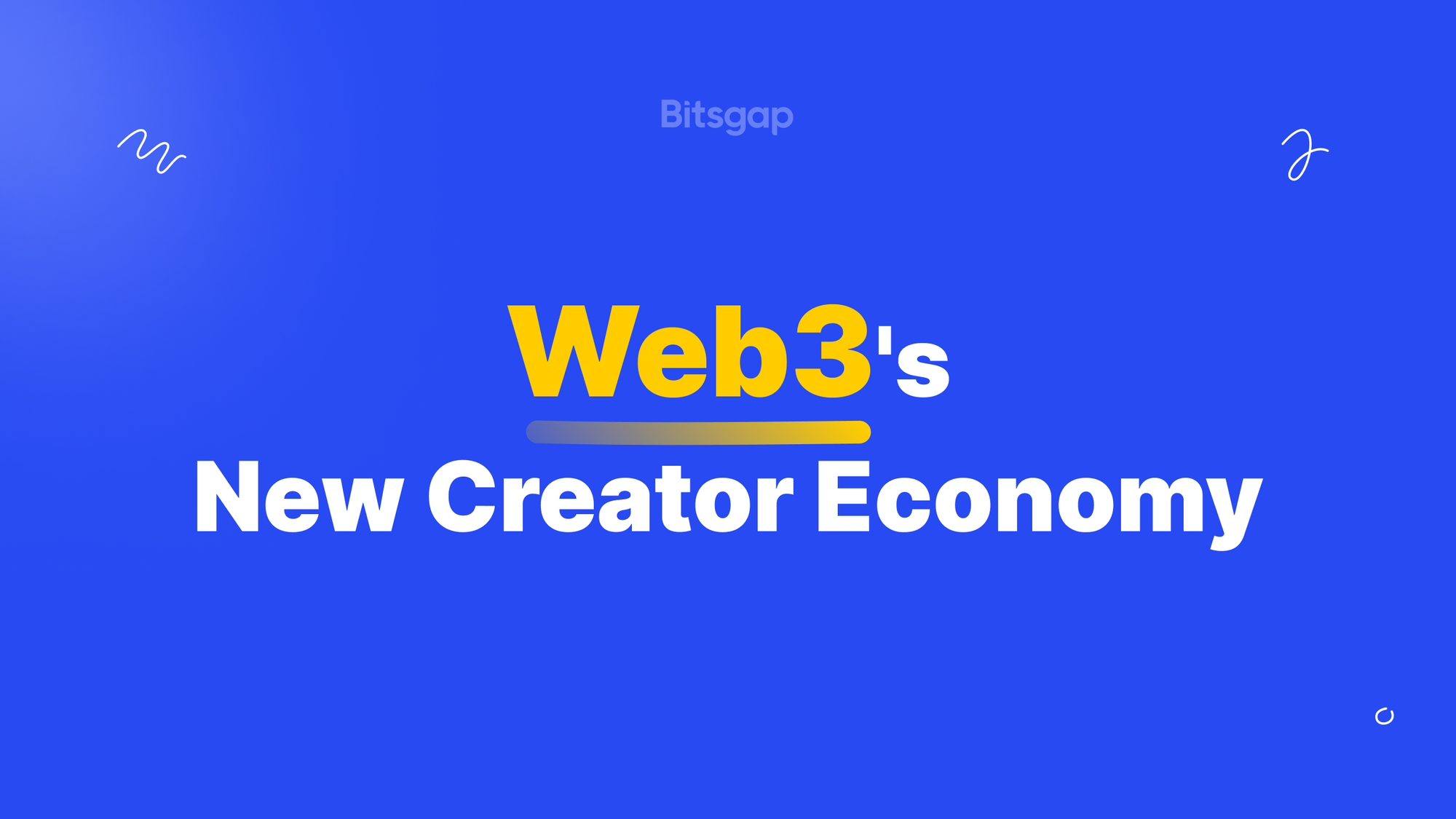 How Web3 Is Reshaping the Creator Economy