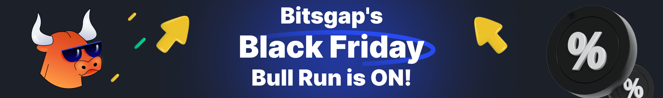 Ditch the Deals, Grab the Gains: Bitsgap's Black Friday Bull Run Sale-6