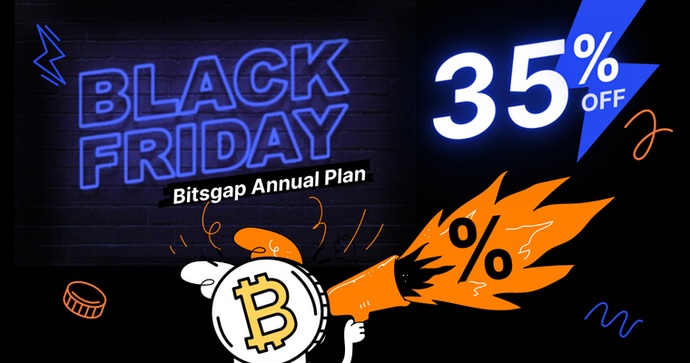 Black Friday 2022: Save 35% on  Any Bitsgap Annual Plan!