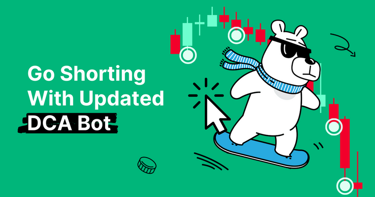 Win on Downtrend With a Fully Revamped DCA Trading Bot