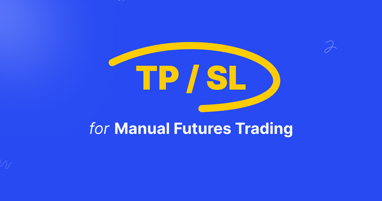 Feature Release: Take Profit / Stop Loss Orders for Futures Manual Trading