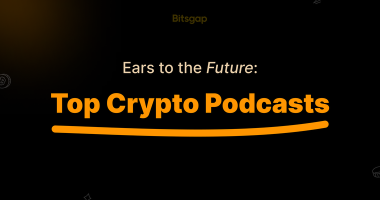 15 Best Cryptocurrency Podcasts in 2024