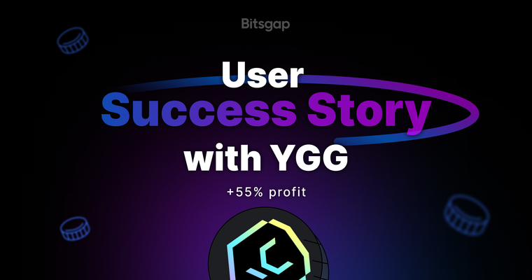 User Success Story #5: Precision Trading: Dissecting a 55% Gain on $YGG with Bitsgap