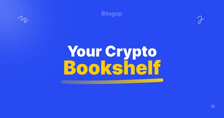 Best Cryptocurrency Books: From Fundamentals to Trading
