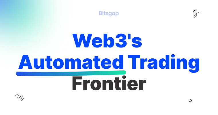 Web3 and Crypto Trading Bots: How Does Decentralization Affect Automated Trading?