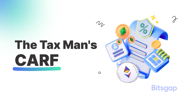 Crypto-Asset Reporting Framework (CARF): What Investors Should Know