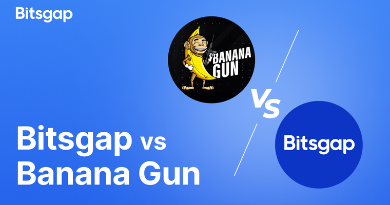 Bitsgap vs Banana Gun Bot Review & Comparison