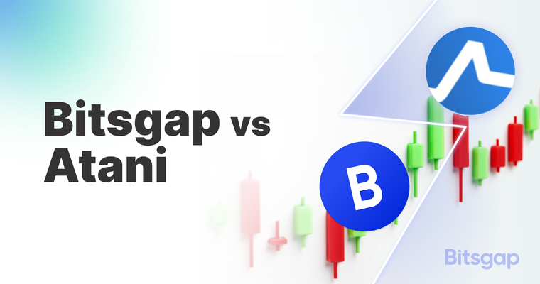 Bitsgap vs Atani: Full Comparison of Tools, Bots & Pricing
