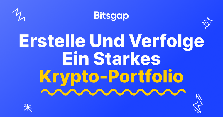 Wie Sie ein Portfolio mit Kryptowährungs-Assets aufbauen und überwachen