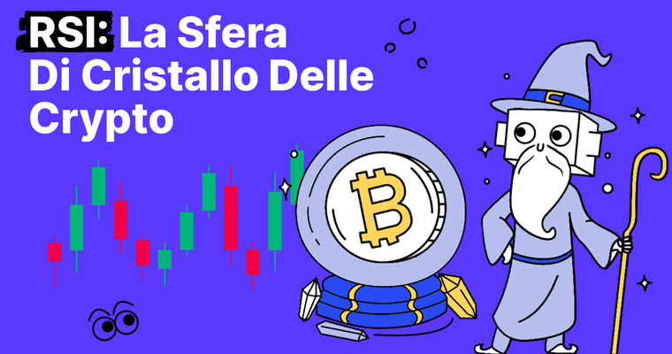 Trading di criptovalute con l'RSI: come funziona l'indicatore RSI nel mondo delle criptovalute?