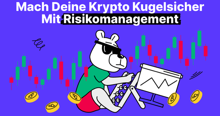 Risikomanagement im Kryptohandel: Risiko und Ertrag wie ein Profi ausbalancieren