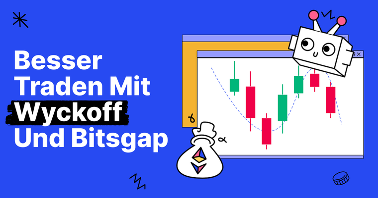 Wie Sie mit der Wyckoff-Methode bessere Handelsentscheidungen treffen