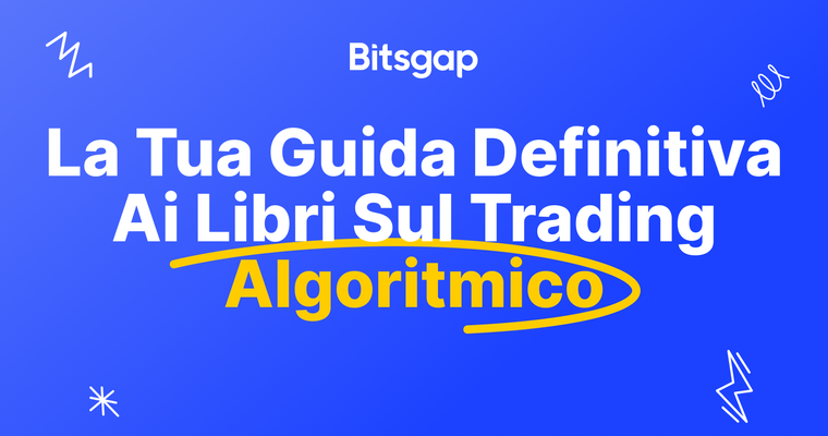 I 7 migliori libri sul trading algoritmico del 2024