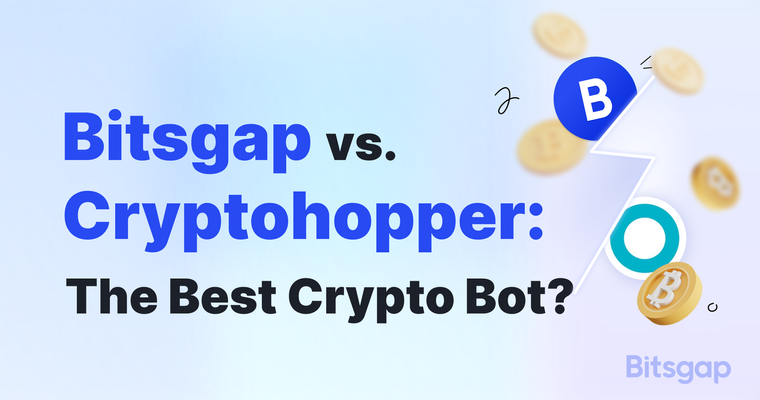 Bitsgap vs Cryptohopper: полное сравнение