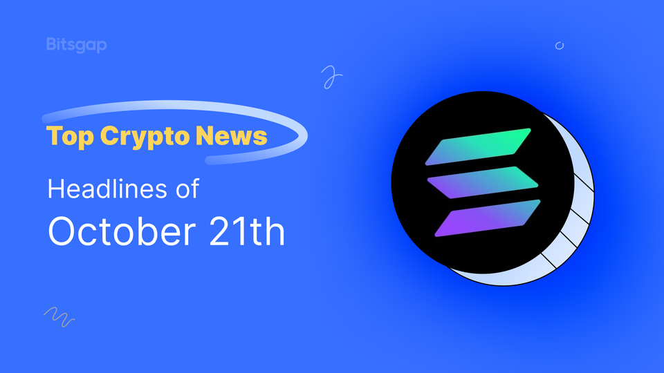 Bitcoin, ETFs, and Meme Coins Drive Crypto Market Frenzy: News of October 21, 2024