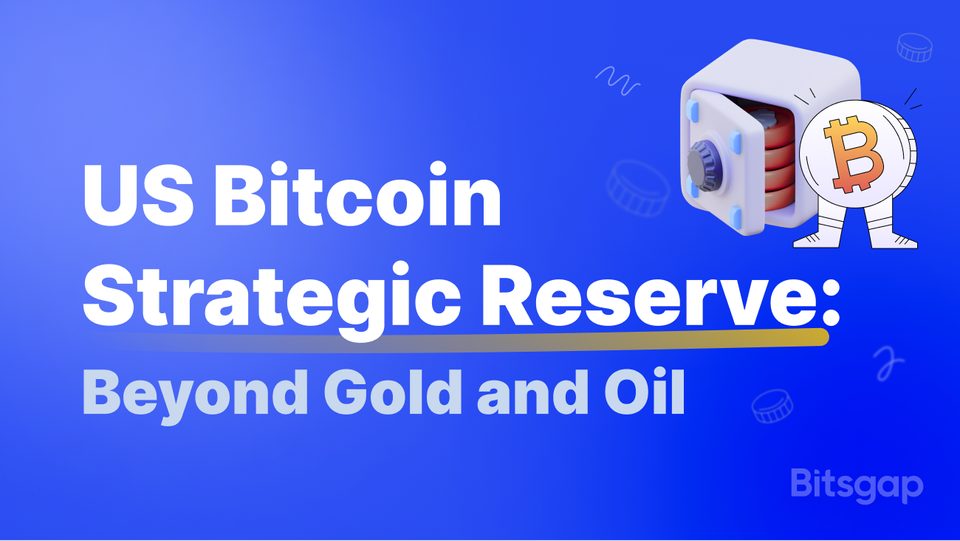 The Proposed US Bitcoin Strategic Reserve: The What, Why, and How.