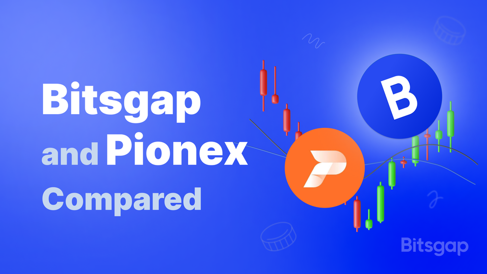 Bitsgap vs. Pionex Trading Bot Review: Which Is Right for You?
