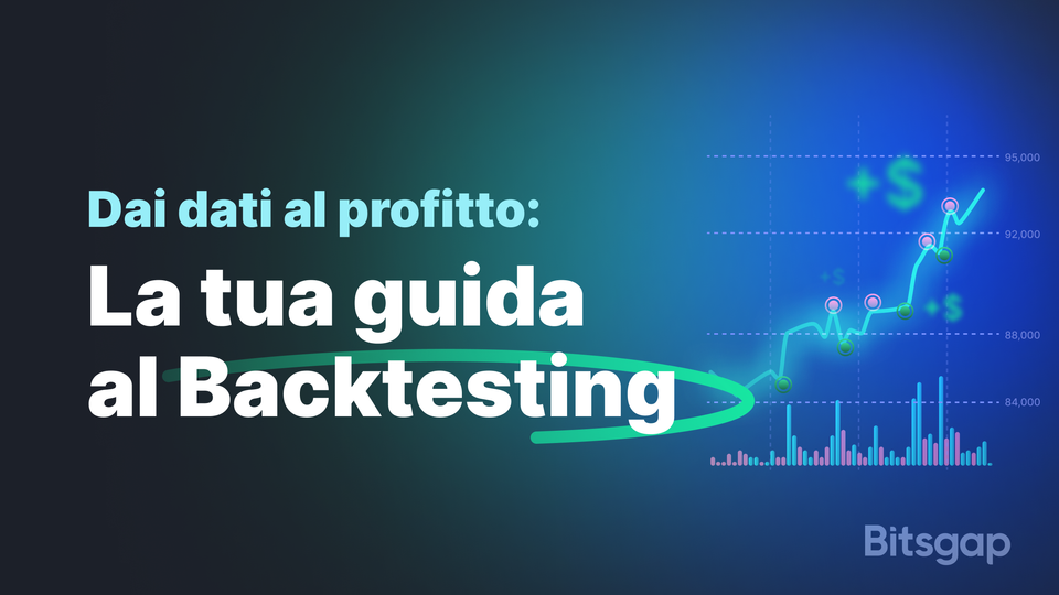 Guida al Backtesting nel Crypto Trading 2025: Strumenti, Consigli e il Supporto di Bitsgap
