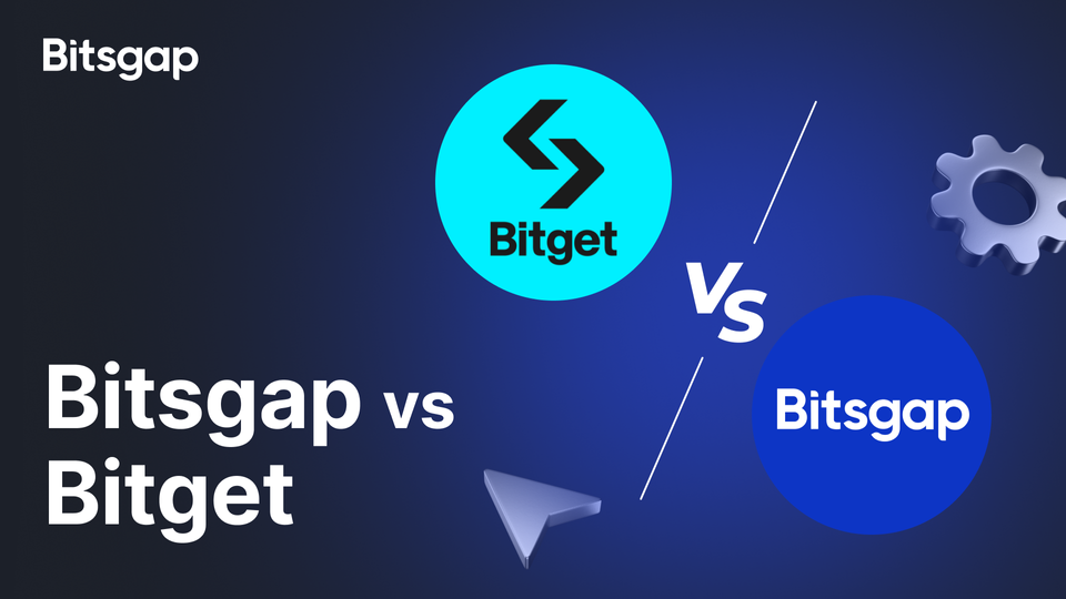 Bitsgap vs Bitget: Ultimate Comparison