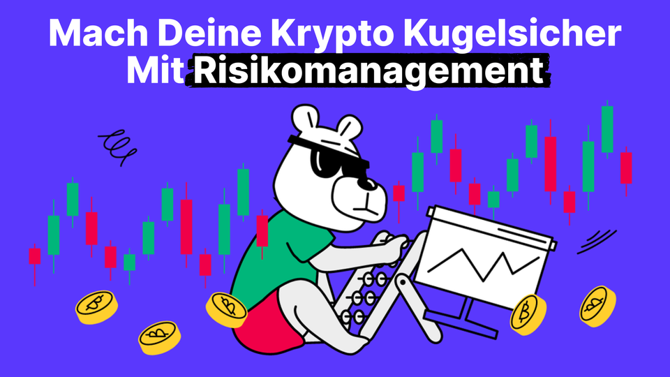 Risikomanagement im Kryptohandel: Risiko und Ertrag wie ein Profi ausbalancieren
