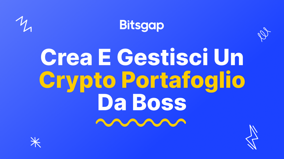 Come costruire e monitorare un portafoglio di asset in criptovaluta
