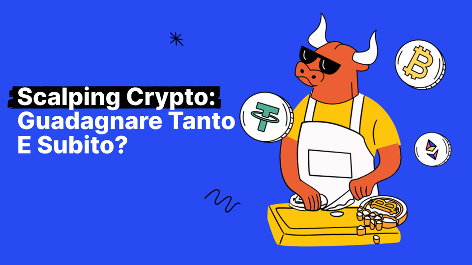 Scalp trading di criptovalute per principianti: come fare scalp trading con le criptovalute
