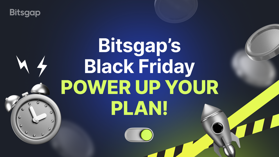 Laat de deals achterwege, pak de winst! Black Friday bij Bitsgap: geef je plan een boost