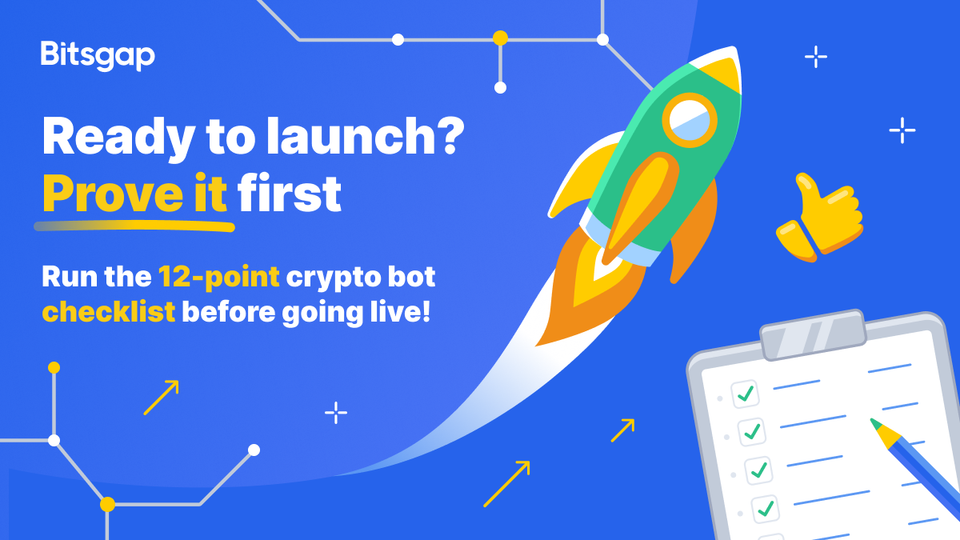 Before You Launch a Crypto Trading Bot: 12-Point Pre-Launch Checklist